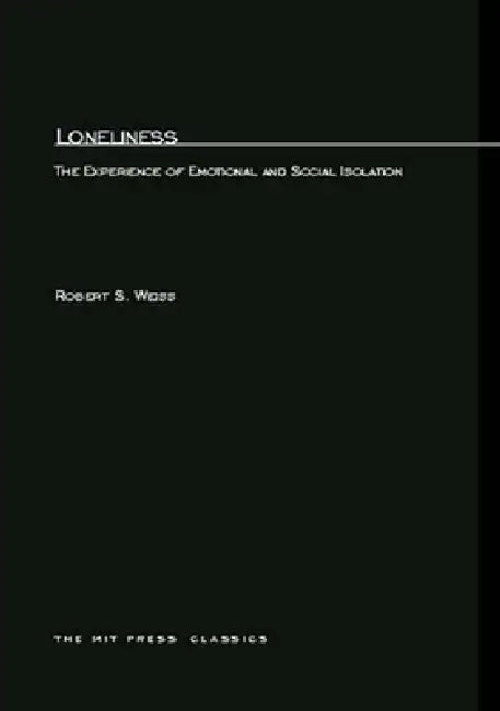 Loneliness (English, Robert Weiss)