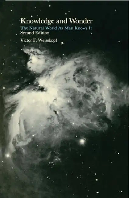 Knowledge and Wonder, Second Edition (English, Victor F. Weisskopf)