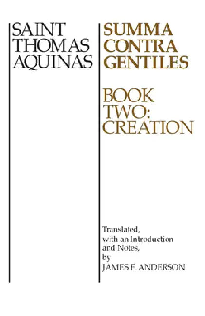 Summa Contra Gentiles (English, Thomas Aquinas | James F. Anderson)