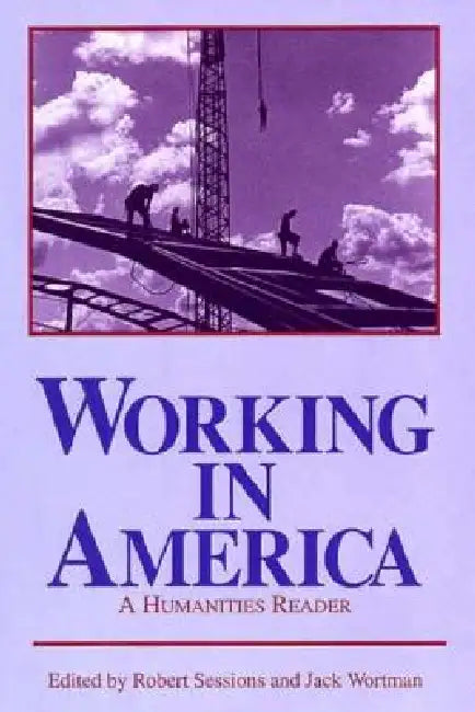 Working in America (English, Robert Sessions | Jack Wortman)