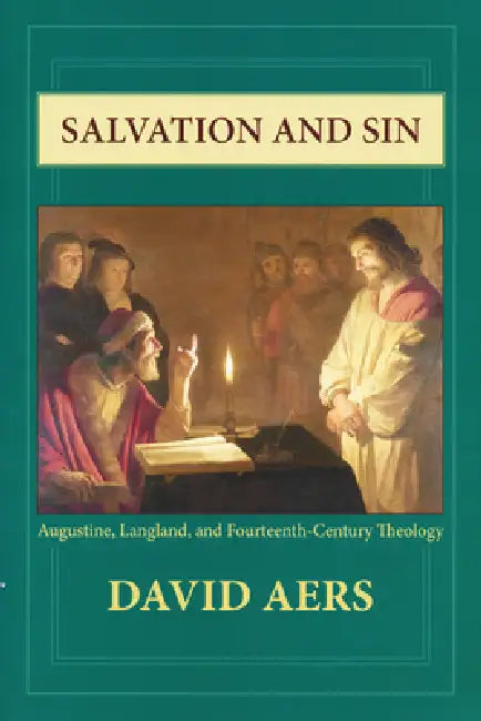 Salvation and Sin (English, David Aers)