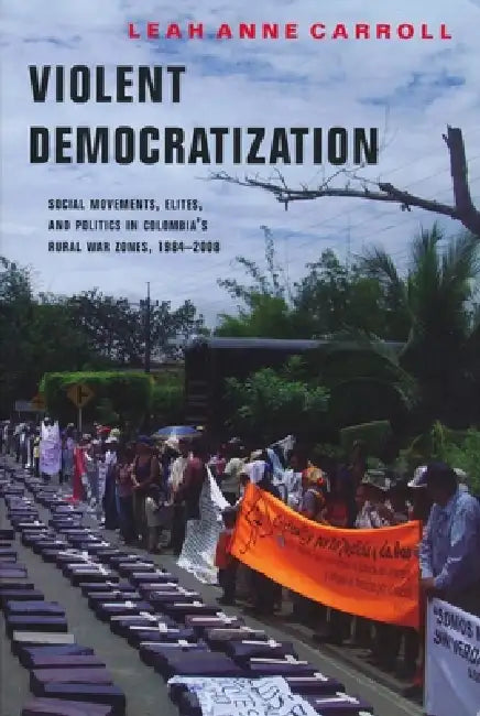 Violent Democratization (English, Leah Carroll)