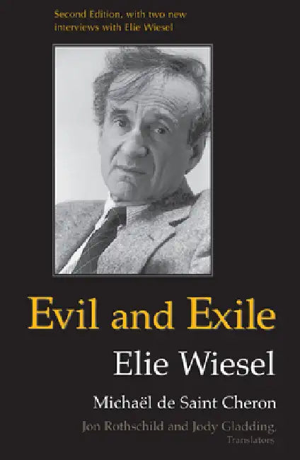 Evil and Exile (English, Michaël de Saint Cheron | Elie Wiesel)