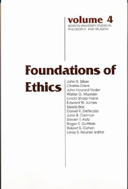 Foundations of Ethics (English, Leroy S. Rouner)