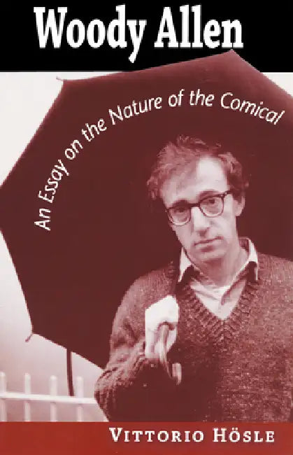 Woody Allen (English, Vittorio Hösle)