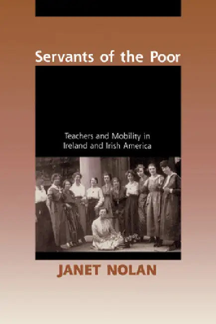 Servants of the Poor (English, Janet Nolan)