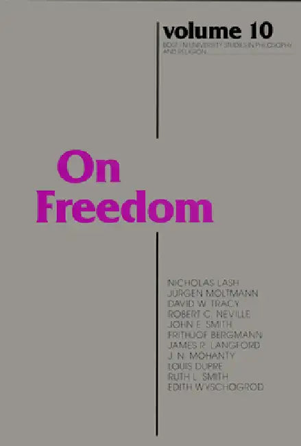 On Freedom (English, Leroy S. Rouner)
