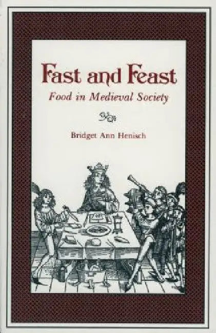 Fast and Feast (English, Bridget Ann Henisch)