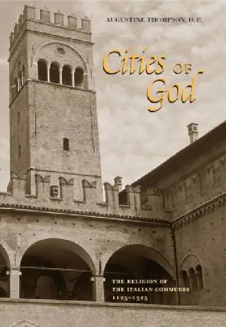Cities of God (English, O. P. Augustine Thompson)