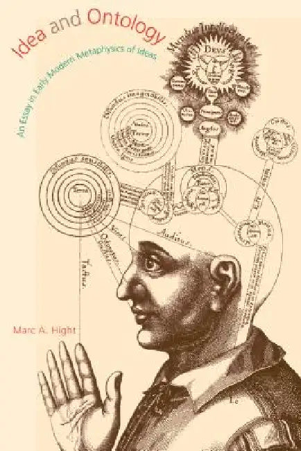 Idea and Ontology (English, Marc A. Hight)