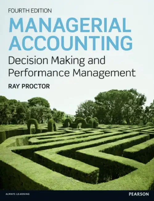 Managerial Accounting (English, Ray Proctor)