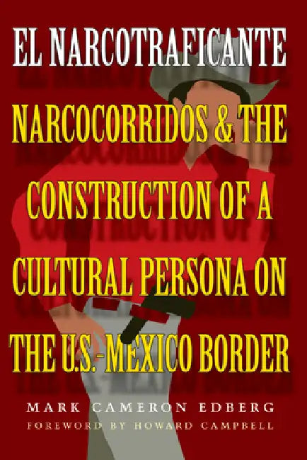 El Narcotraficante (English, Mark Cameron Edberg)