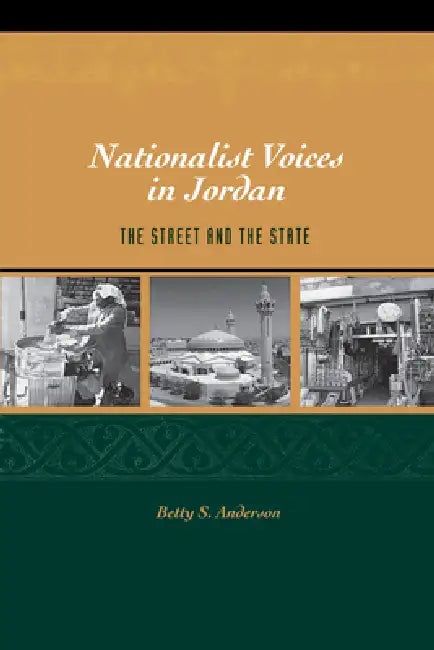 Nationalist Voices in Jordan (English, Betty S. Anderson)