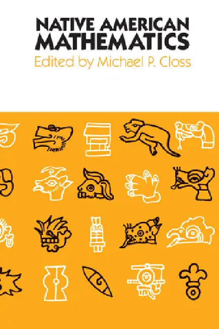 Native American Mathematics (English, Michael P. Closs)