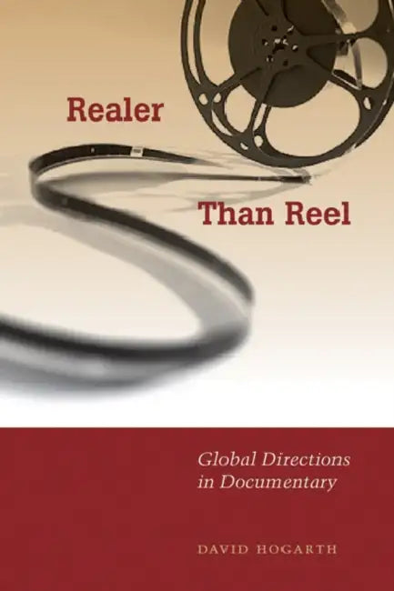 Realer Than Reel (English, David Hogarth)