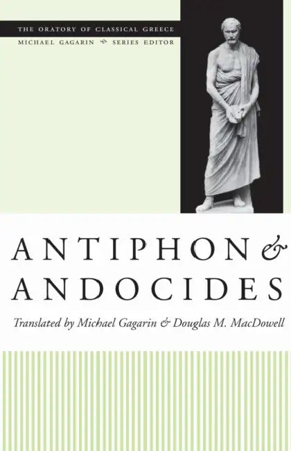 Antiphon and Andocides (English, Michael Gagarin)
