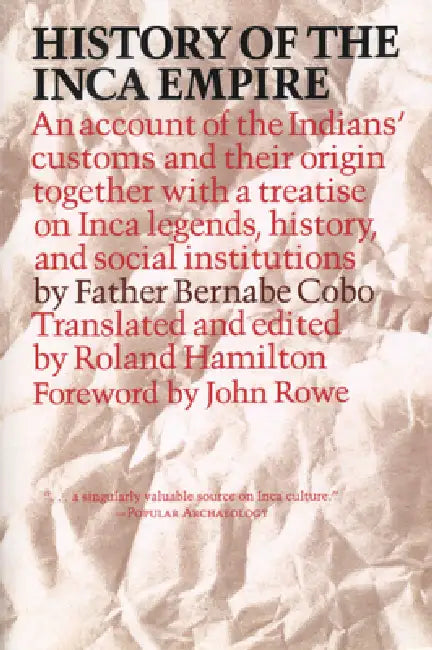 History of the Inca Empire (English, Father Bernabe Cobo | Roland Hamilton)