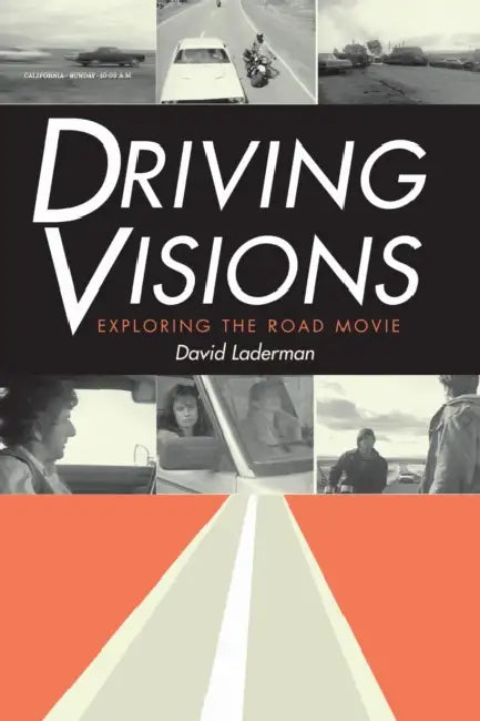 Driving Visions (English, David Laderman)