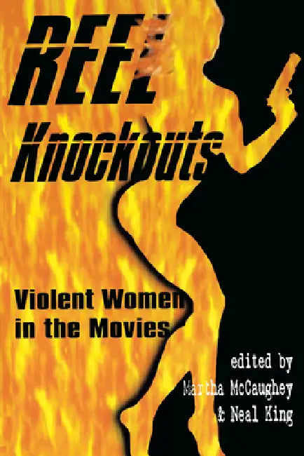 Reel Knockouts (English, Martha McCaughey)