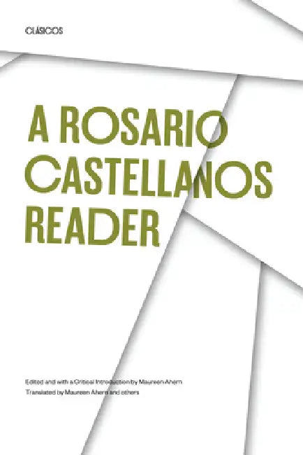 A Rosario Castellanos Reader (English, Rosario Castellanos | Maureen Ahern | Maureen Ahern)