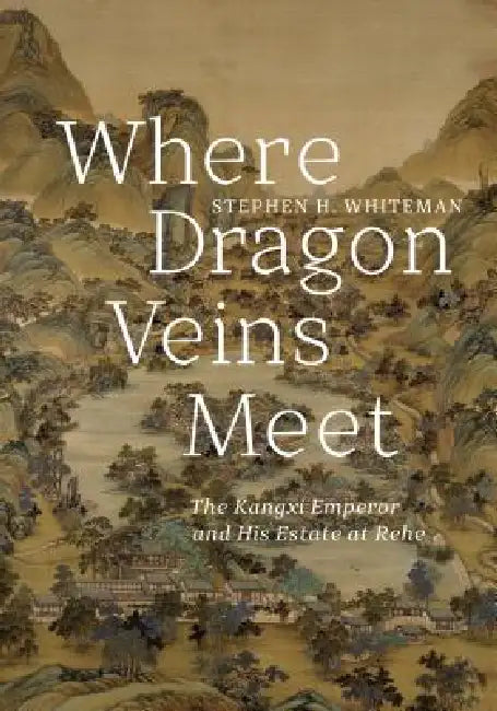Where Dragon Veins Meet (English, Stephen H. Whiteman)