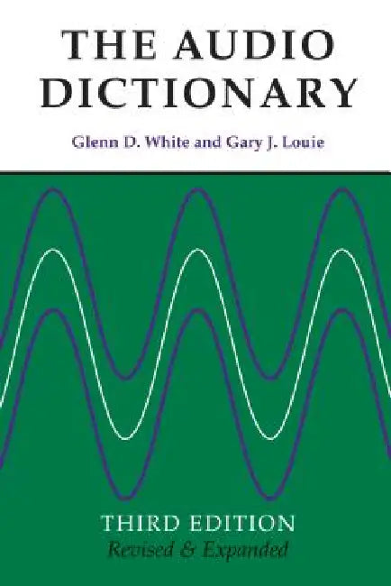 The Audio Dictionary (English, Glenn D. White | Gary J. Louie)