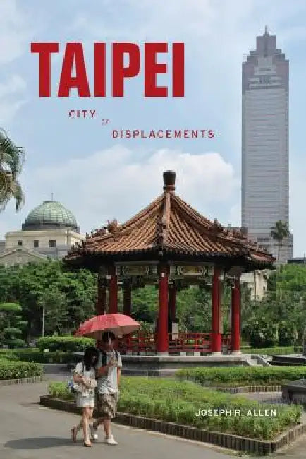 Taipei (English, Joseph R. Allen)