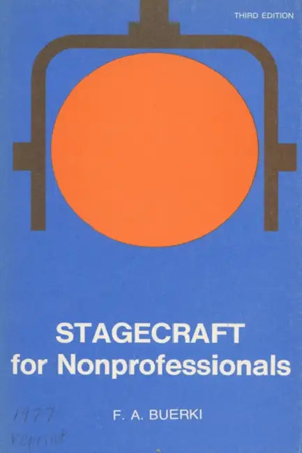 Stagecraft for Nonprofessionals (English, Frederick A. Buerki)