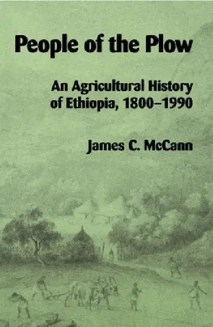 People of the Plow (English, James C. McCann)