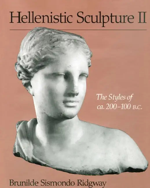 Hellenistic Sculpture II (English, Brunilde Sismondo Ridgway | Jim Ottery)