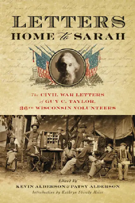 Letters Home to Sarah (English, Guy C. Taylor)