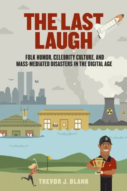 The Last Laugh (English, Trevor J. Blank)