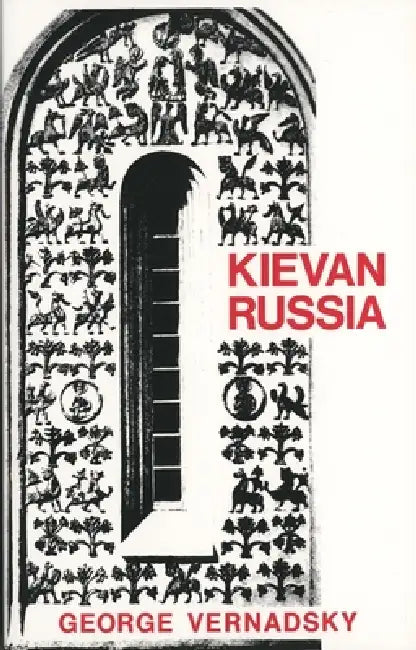 Kievan Russia (English, George Vernadsky)