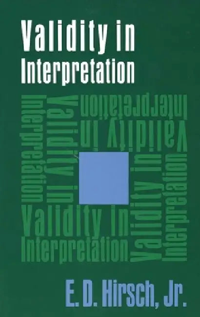 Validity in Interpretation (English, E. D. Hirsch)