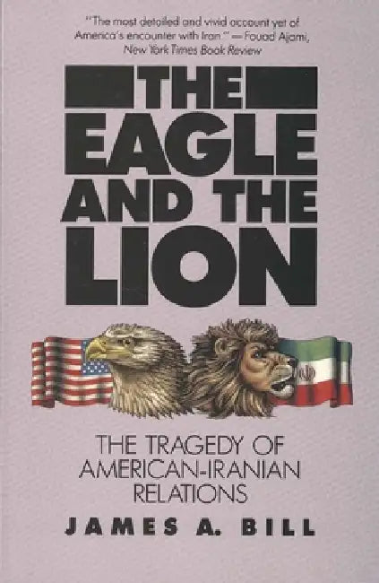 The Eagle and the Lion (English, James A. Bill)
