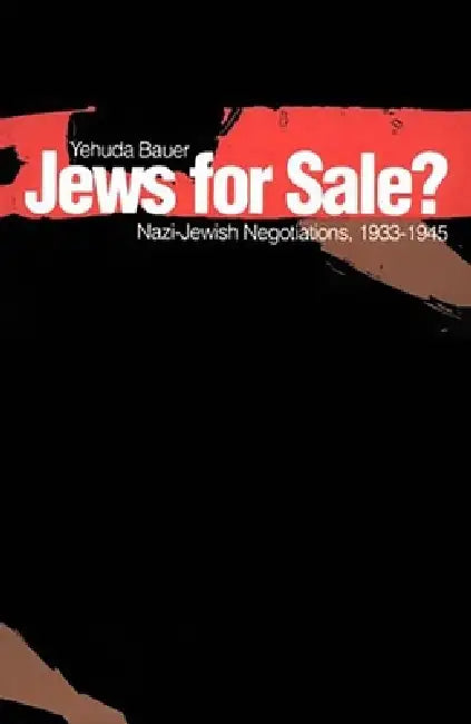 Jews for Sale? (English, Yehuda Bauer)