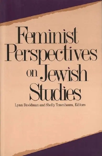 Feminist Perspectives on Jewish Studies (English, Lynn Davidman | Shelly Tenenbaum)
