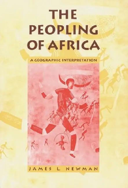 The Peopling of Africa (English, James L. Newman)