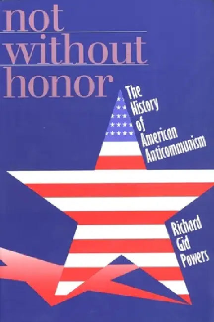 Not Without Honor (English, Richard Gid Powers)