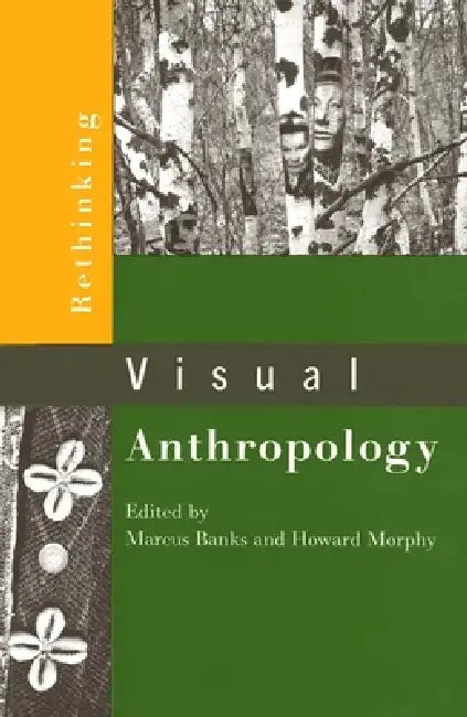 Rethinking Visual Anthropology (English, Marcus Banks | Howard Morphy)