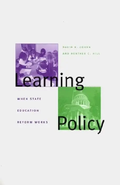 Learning Policy (English, David K. Cohen | Heather C. Hill)