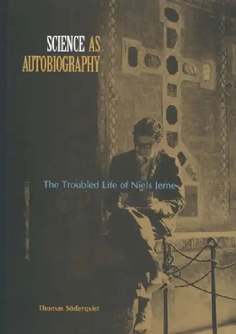 Science as Autobiography (English, Thomas Soderqvist | David Mel Paul)