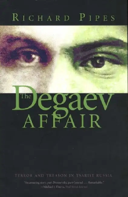 The Degaev Affair (English, Richard Pipes)