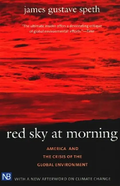 Red Sky at Morning (English, James Gustave Speth)