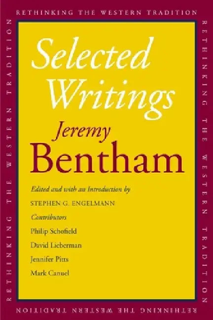 Selected Writings (English, Jeremy Bentham | Stephen G. Engelmann)