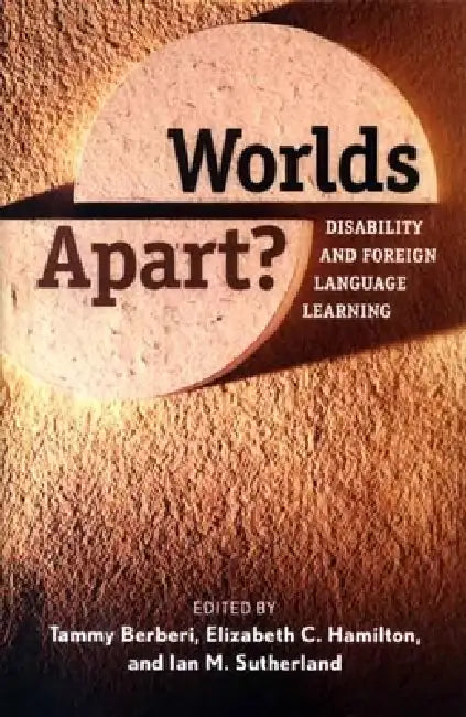 Worlds Apart? (English, Tammy Berberi | Elizabeth C. Hamilton | Ian M. Sutherland)