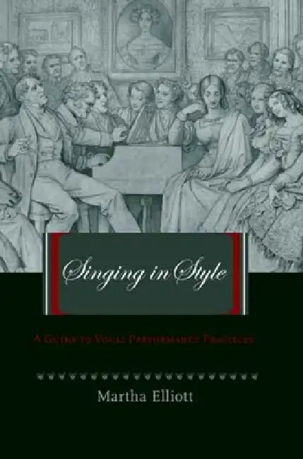 Singing in Style (English, Martha Elliott)