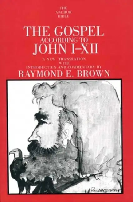 The Gospel According to John I-XII (English, Raymond E. Brown)