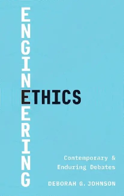 Engineering Ethics (English, Deborah G. Johnson)
