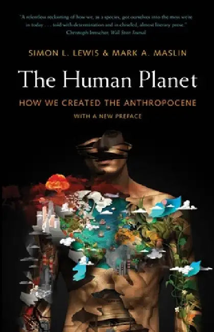 The Human Planet (English, Simon L. Lewis | Mark A. Maslin)